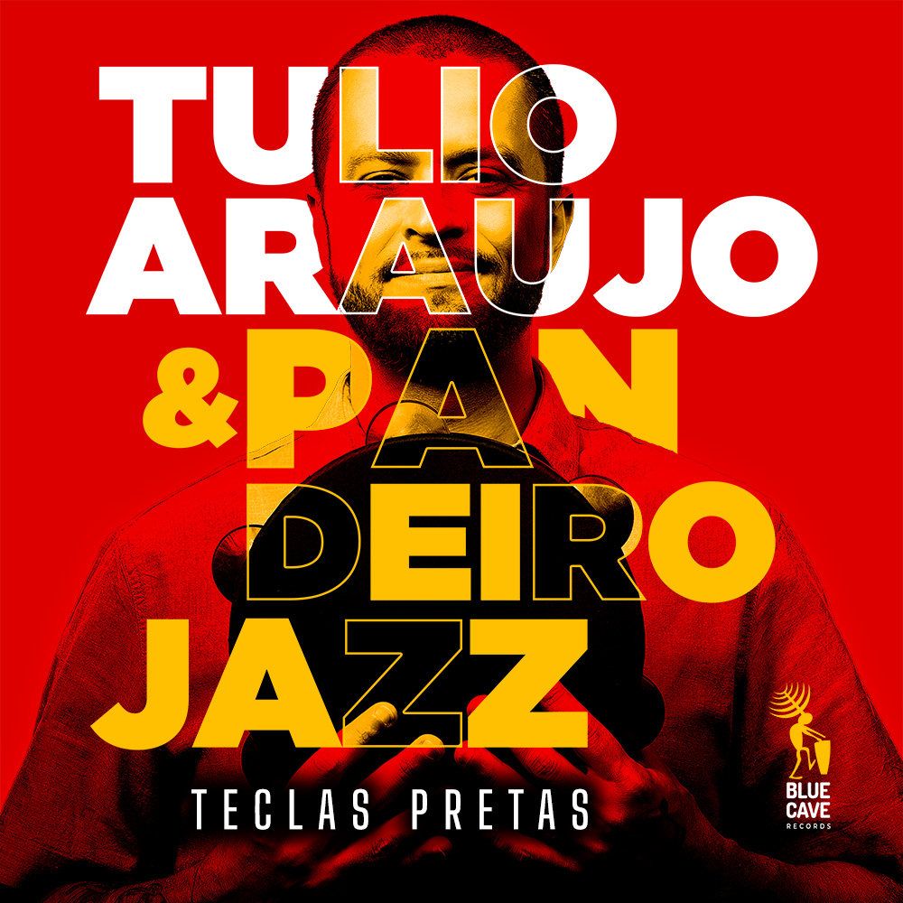 Teclas Pretas (2026), by Tulio Araujo & Pandeiro Jazz